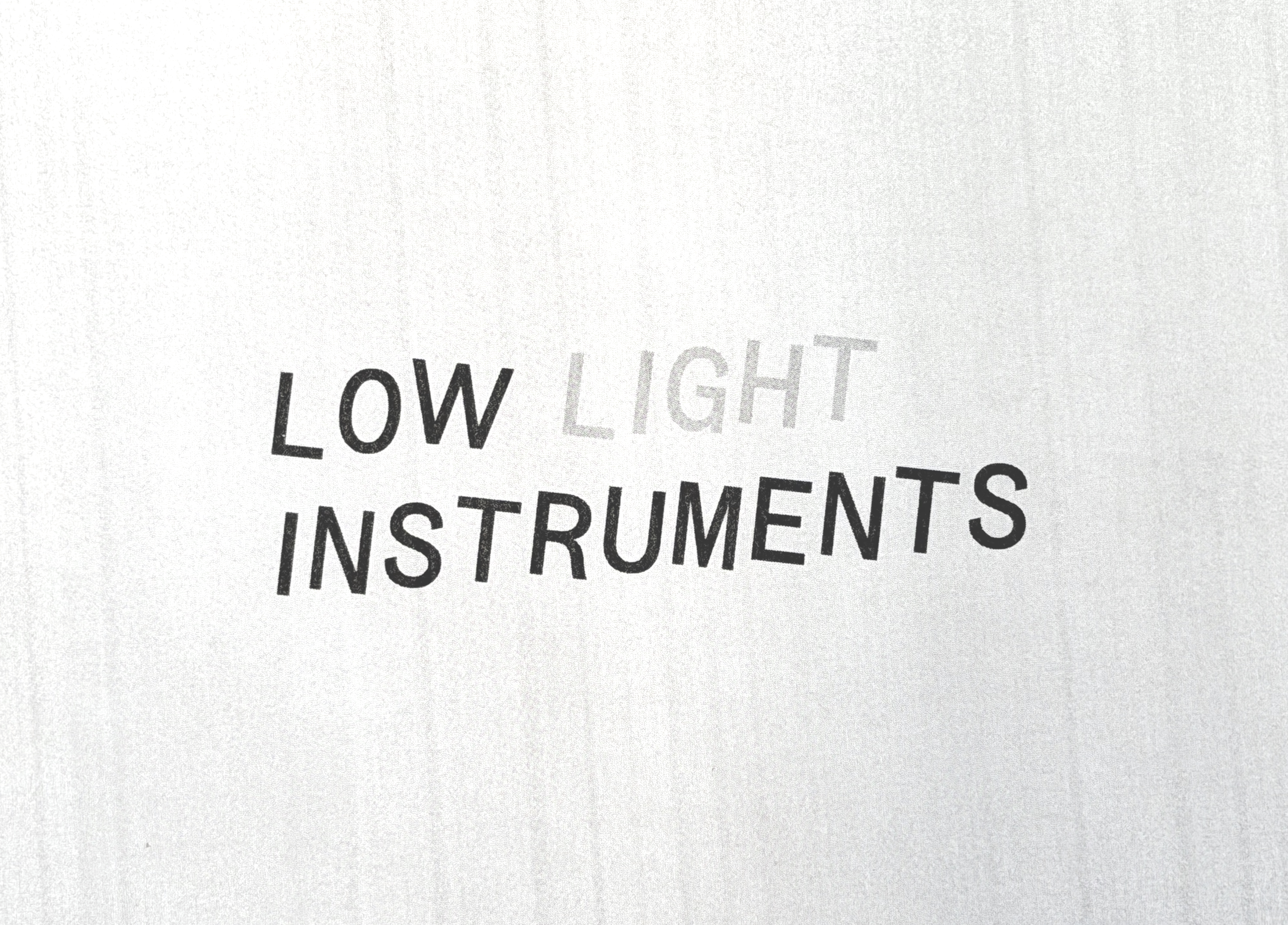 Low Light Instruments
